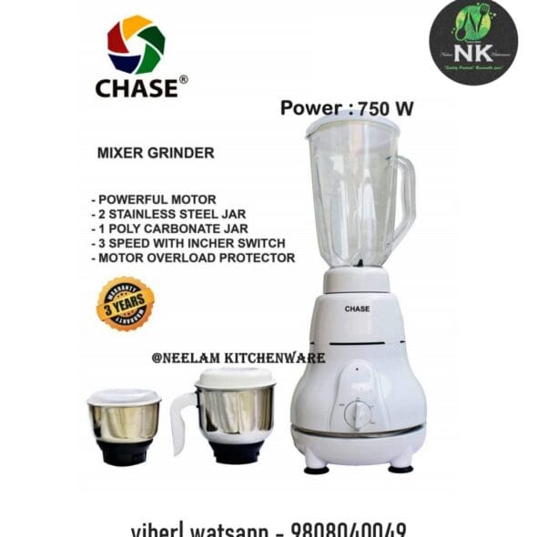CHASE 750 Watt Mixture Grinder 2 Stainless Steel 1 Polycarbonate Jar
